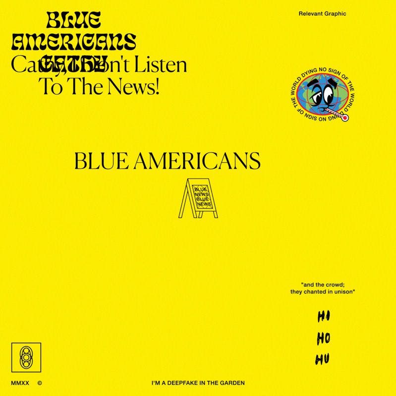 Yellow background with text "Blue American Cathy I Dont Listen To The News!"
